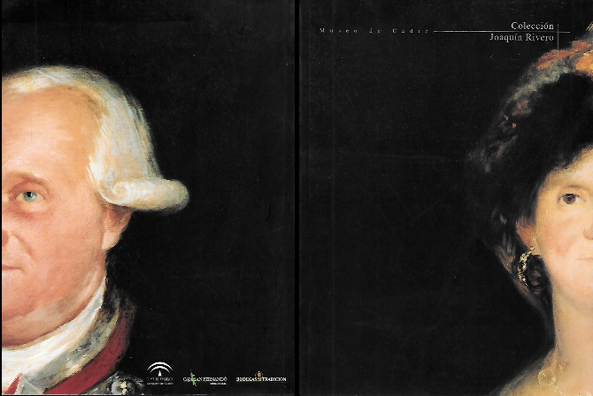 COLECCIÓN JOAQUIN RIVERO - MUSEO DE CADIZ 13 MAYO 26 JUNIO 2005