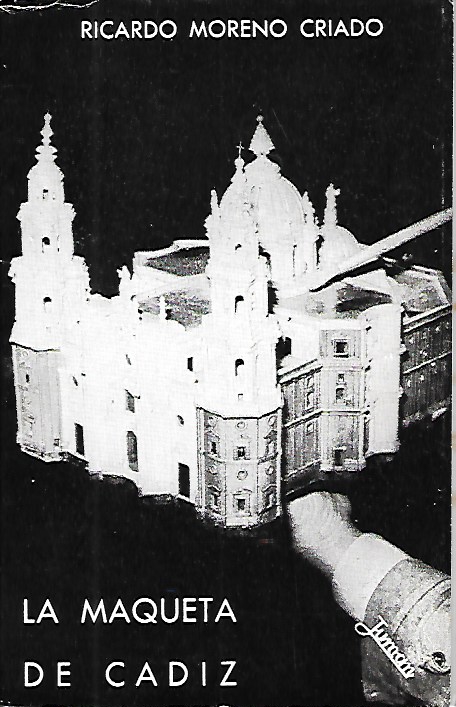 LA MAQUETA DE CADIZ