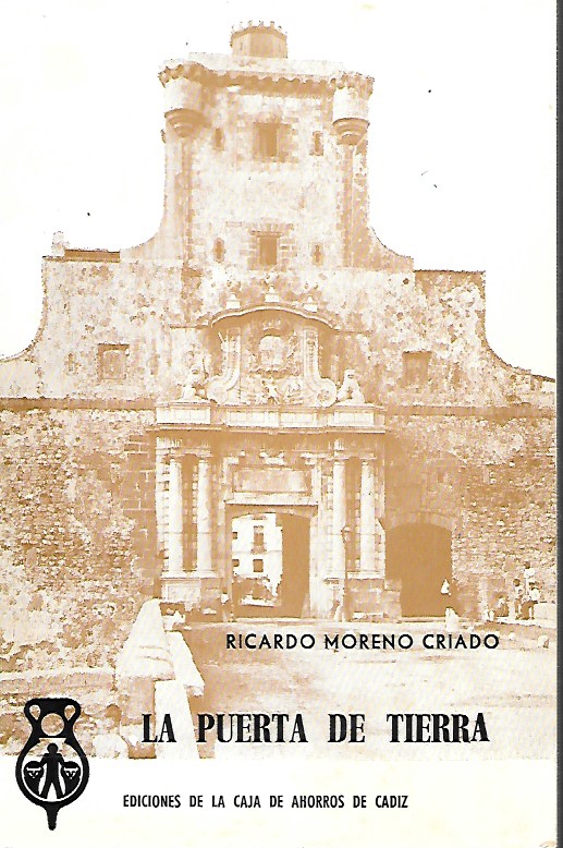 LA PUERTA DE TIERRA. EDICIONES DE LA CAJA DE AHORROS Nº 23