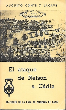 EL ATAQUE DE NELSON A CADIZ