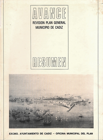 AVANCE RESUMEN REVISION PLAN GENERAL MUNICIPIO DE CADIZ 1982