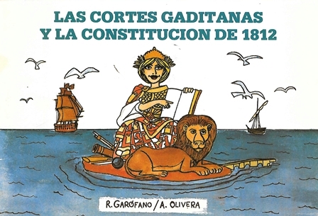 LAS CORTES GADITANAS Y LA CONSTITUCION DE 1812