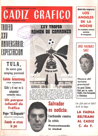 REVISTA CADIZ GRAFICO Nº 130 - AGOSTO 1979 - XXV TROFEO RAMON DE CARRANZA