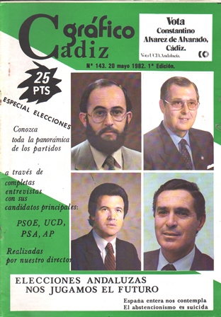 REVISTA CADIZ GRAFICO Nº 143 - MAYO 1982 ESPECIAL ELECCIONES