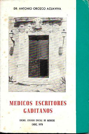 MEDICOS ESCRITORES GADITANOS