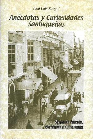 ANECDOTAS Y CURIOSIDADES SANLUQUEÑAS