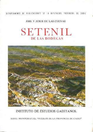 SETENIL DE LAS BODEGAS - PUEBLOS DE LA PROVINCIA DE CADIZ