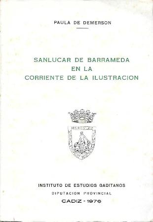 SANLUCAR DE BARRAMEDA EN LA CORRIENTE DE LA ILUSTRACION