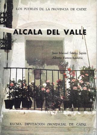 ALCALA DEL VALLE  LOS PUEBLOS DE LA PROVINCIA DE CADIZ