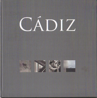 CADIZ (FOTOGRAFIAS - VARIOS)