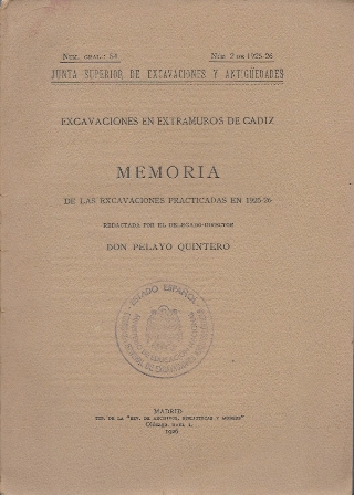MEMORIA DE LAS EXCAVACIONES EN EXTRAMUROS DE CADIZ PRACTICADAS EN 1925-26