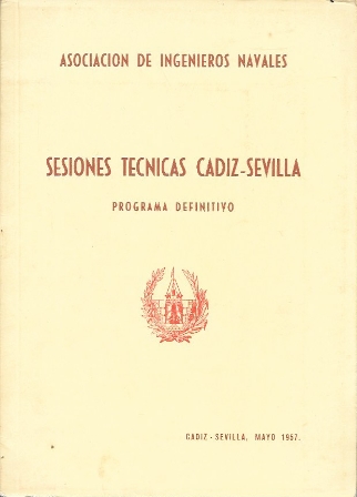 SESIONES TECNICAS CADIZ-SEVILLA - ASOCIACION DE INGENIEROS TECNICOS PROGRAMA DEFINITIVO