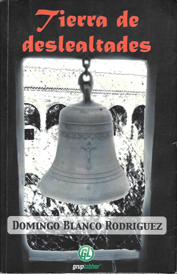 TIERRA DE DESLEALTADES