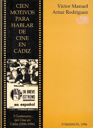 CIEN MOTIVOS PARA HABLAR DE CINE EN CADIZ