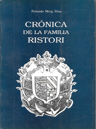 CRONICA DE LA FAMILIA RISTORI
