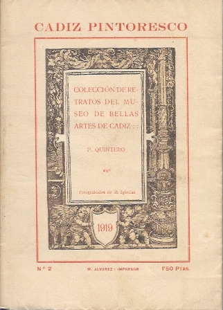 CADIZ PINTORESCO - COLECCIÓN DE RETRATOS DEL MUSEO DE BELLAS ARTES DE CADIZ