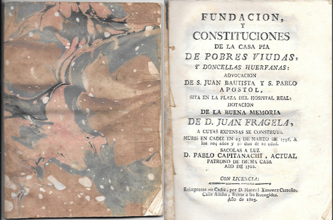 FUNDACION Y CONSTITUCIONES DE LA CASA PIA DE POBRES VIUDAS D. JUAN FRAGELA…