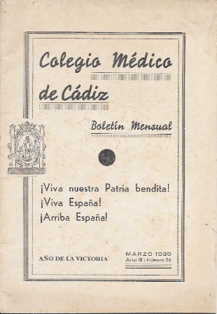 COLEGIO MEDICO DE CADIZ BOLETIN MENSUAL MARZO 1939 AÑO III Nº 26
