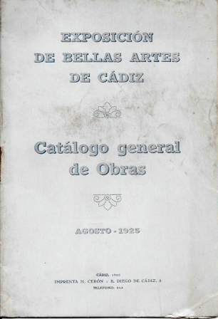EXPOSICION DE BELLAS ARTES - CATALOGO GENERAL DE OBRAS - AGOSTO 1925