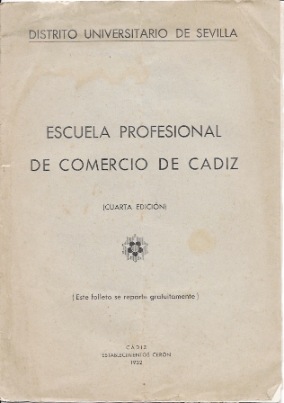ESCUELA PROFESIONAL DE COMERCIO DE CADIZ - DISTRITO UNIVERSITARIO DE SEVILLA