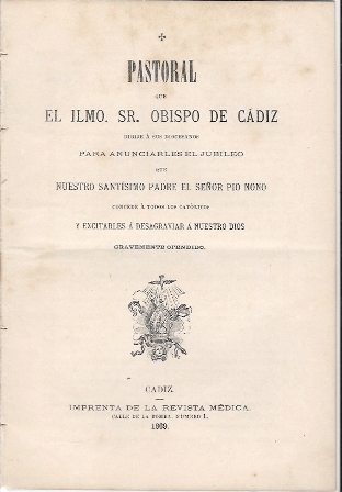PASTORAL- EL ILMO. SR. OBISPO DE CADIZ ANUNCIA EL JUBILEO AÑO 1869…
