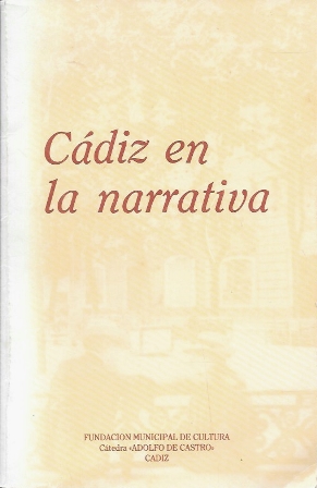 CADIZ EN LA NARRATIVA
