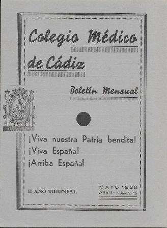 COLEGIO MEDICO DE CADIZ BOLETIN MENSUAL MAYO 1938 AÑO II Nº 16
