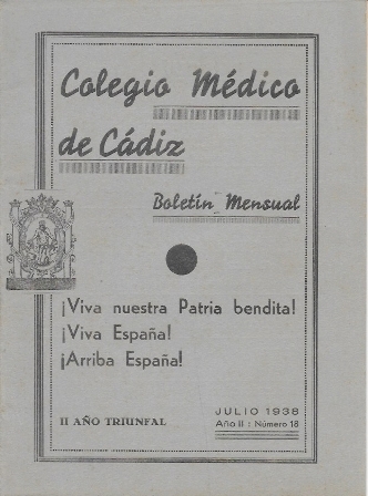 COLEGIO MEDICO DE CADIZ BOLETIN MENSUAL JULIO 1938 AÑO II Nº 18