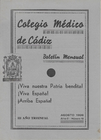 COLEGIO MEDICO DE CADIZ BOLETIN MENSUAL AGOSTO 1938 AÑO II Nº 19