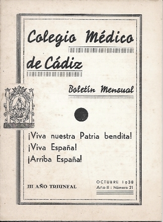 COLEGIO MEDICO DE CADIZ BOLETIN MENSUAL OCTUBRE 1938 AÑO II Nº 21