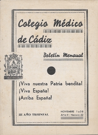 COLEGIO MEDICO DE CADIZ BOLETIN MENSUAL NOVIEMBRE 1938 AÑO II Nº 22
