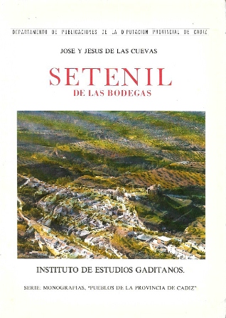 SETENIL DE LAS BODEGAS - PUEBLOS DE LA PROVINCIA DE CADIZ