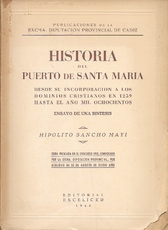 HISTORIA DEL PUERTO DE SANTA MARIA - 1259 HASTA EL AÑO 1800