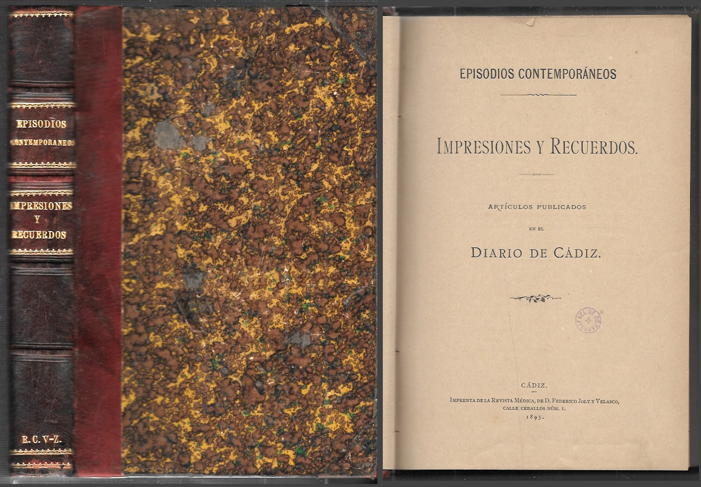 EPISODIOS CONTEMPORANEOS IMPRESIONES Y RECUERDOS ARTICULOS PUBLICADOS DIARIO DE CADIZ