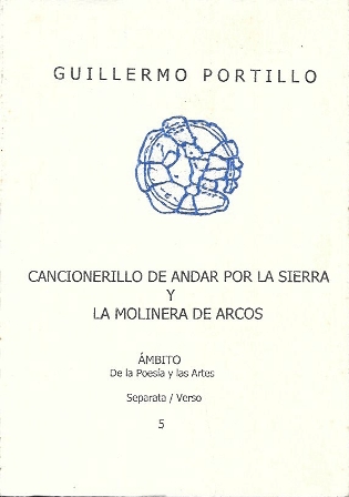 CANCIONERILLO DE ANDAR POR LA SIERRA Y LA MOLINERA DE ARCOS