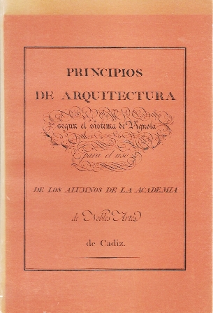 PRINCIPIOS DE ARQUITECTURA SEGUN EL SISTEMA DE VIGNOLA PARA EL USO DE LOS ALUMNOS…