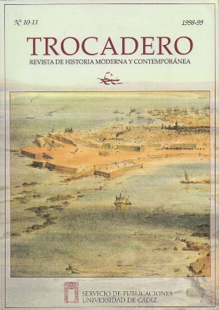 TROCADERO. REVISTA DE HISTORIA MODERNA Y CONTEMPORANEA Nº 10-11 1998-1999