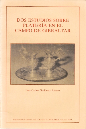 DOS ESTUDIOS SOBRE PLATERIA EN EL CAMPO DE GIBRALTAR