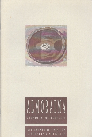 ALMORAIMA - SUPLEMENTO DE CREACION LITERARIA Y ARTISTICA Nº 26 OCTUBRE 2001