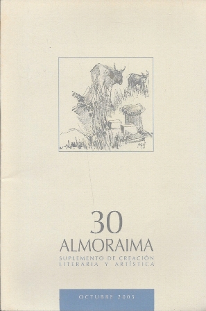 ALMORAIMA - SUPLEMENTO DE CREACION LITERARIA Y ARTISTICA Nº 30 OCTUBRE 2003