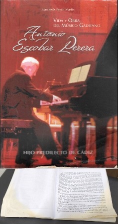 VIDA Y OBRA DEL MUSICO GADITANO ANTONIO ESCOBAR PERERA HIJO PREDILECTO DE CADIZ