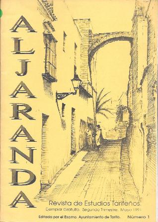 ALJARANDA - REVISTA DE ESTUDIOS TARIFEÑOS 2º TRIMESTRE MAYO 1991 Nº 1