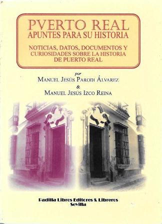PUERTO REAL APUNTES PARA SU HISTORIA …