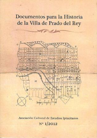 DOCUMENTOS PARA LA HISTORIA DE LA VILLA DE PRADO DEL REY Nº 1