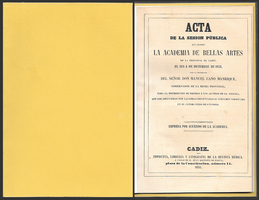 ACTA SESION PUBLICA ACADEMIA DE BELLAS ARTES 4 DE DICIEMBRE DE 1853 POR M. CANO MANRIQUE