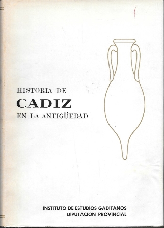 HISTORIA DE CADIZ EN LA ANTIGÜEDAD