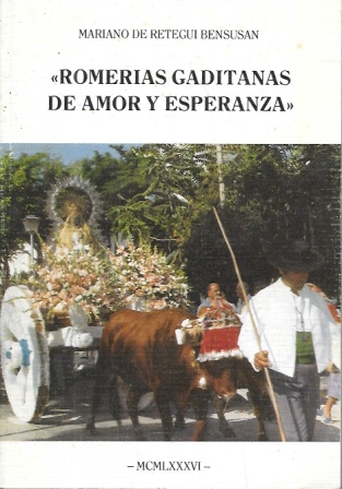 ROMERIAS GADITANAS DE AMOR Y ESPERANZA - MCMLXXXVI