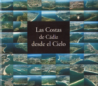 LAS COSTAS DE CADIZ DESDE EL CIELO