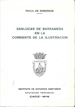 SANLUCAR DE BARRAMEDA EN LA CORRIENTE DE LA ILUSTRACION
