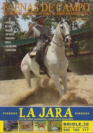 FAENAS DE CAMPO REVISTA DEL CABALLO, EL TORO Y CAMPO EN ANDALUCIA - JUNIO 2012 Nº 25